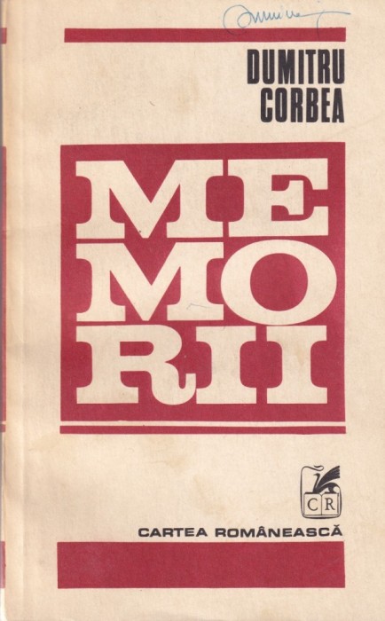 Dumitru Corbea - Memorii