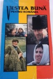 Vestea buna pentru Romania. Noul Testament