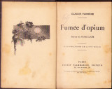 HST C4316N Fum&eacute;e d&rsquo;opium par Claude Farrere