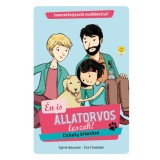 Cickuty &eacute;rkez&eacute;se - &Eacute;n is &aacute;llatorvos leszek 1. - Sylvie Baussier