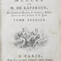 OEUVRES MELEES DE M DE LAFARGUE, 2 VOL. - PARIS, 1765