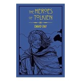 The Heroes of Tolkien