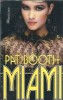Miami - Pat Booth (Editura Miron, 1995) - Roman Clasic, Literatura Straina, 440 Pagini