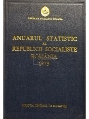 Anuarul statistic al Republicii Socialiste Romania 1975 (Editia: 1975)