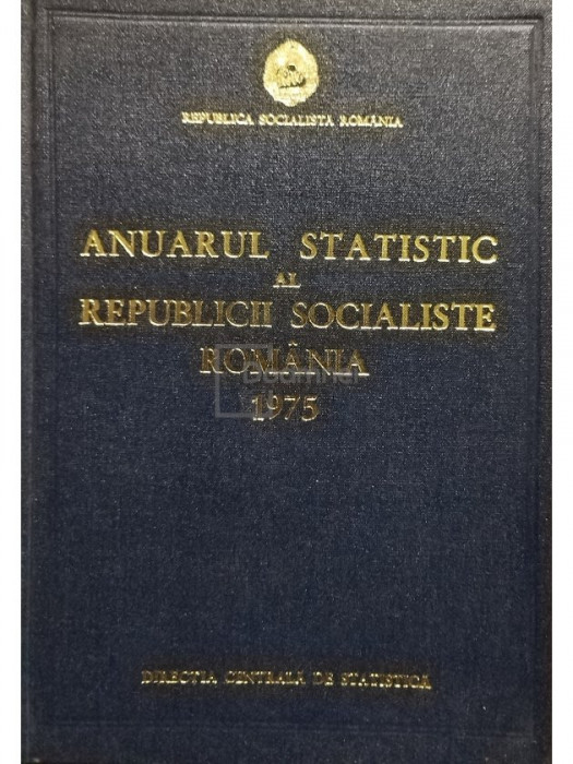 Anuarul statistic al Republicii Socialiste Romania 1975 (editia 1975)