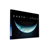Earth and Space: Photographs from the Archives of NASA