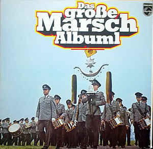 Das Grosse Marsch album ( set 2 viniluri ) foto