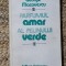GEORGE MACOVESCU - PARFUMUL AMAR AL PELINULUI VERDE