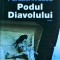 Radu Paraschivescu - Podul diavolului