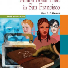 Million Dollar Theft in San Francisco + Audio CD + App (A2/B1) - Paperback - Gina D.B. Clemen - Black Cat Cideb