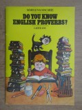 Marilena Macarie - Do you know english proverbs? Stiti proverbe englezesti?