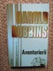 Harold Robbins - Aventurierii