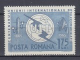 ROMANIA 1965 LP 607 CENTENARUL U. I. T. MNH