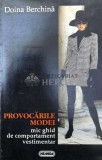Provocarile modei, mic ghid de comportament vestimentar - 1996 - Doina Berchina (Z47), Nemira