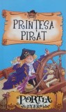 Carte Printesa pirat - Judy Brown