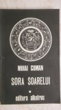 Mihai Coman - Sora soarelui (schite pentru o fresca mitologica), 1983, Albatros