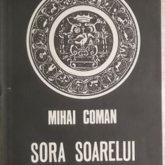 Mihai Coman - Sora soarelui (schite pentru o fresca mitologica)