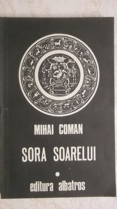Mihai Coman - Sora soarelui (schite pentru o fresca mitologica)