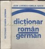 Dictionar Roman-German Jean Livescu, Emilia Savin, Editia a III-a, 1982, 510 pagini