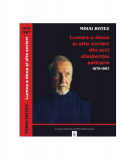 Lumea a doua și alte scrieri din anii disidenței solitare 1979-1987 - Hardcover - Ana-Maria Cătănuş - Fundația Națională pentru Știință și Artă, 2019