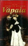 Vapaia - Henri de Regnier