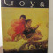 Goya - Vasile Florea