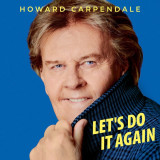 Let&#039;s Do It Again | Howard Carpendale, Electrola