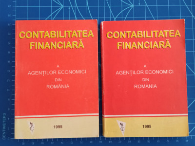 Contabilitatea financiara a agentilor economici din Romania 1995 - 2 volume foto