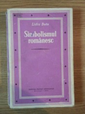 SIMBOLISMUL ROMANESC de LIDIA BOTE , 1966 foto