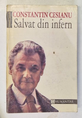 SALVAT DIN INFERN - CONSTANTIN CESIANU foto