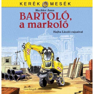 Bartol&amp;oacute;, a markol&amp;oacute; - Mechler Anna foto