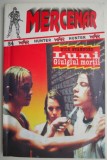 Luni &ndash; Giulgiul Mortii - Dick Stanford - Roman istoric