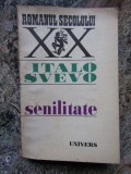 Italo Svevo - Senilitate