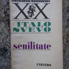 Italo Svevo - Senilitate