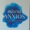 Nascut Anxios - Daniel P. Keating