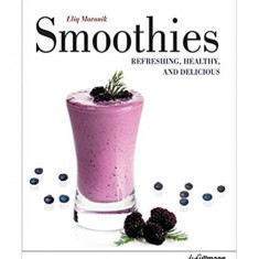 Smoothies - Paperback brosat - Eliq Maranik - H. F. Ullmann Publishing