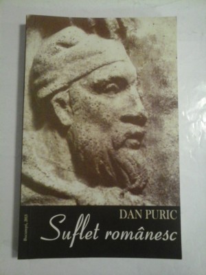 Suflet romanesc - DAN PURIC foto