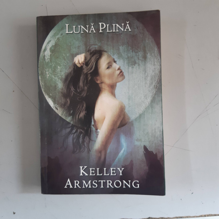 Kelley Armstrong - Luna plina