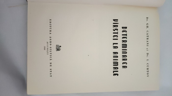DETERMINAREA V&Icirc;RSTEI LA ANIMALE- CH.CATRANI-1957 X3.