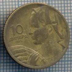 AX 1377 MONEDA - YUGOSLAVIA - 10 DINARA -ANUL 1955 -STAREA CARE SE VEDE