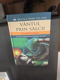 V&acirc;ntul prin sălcii - Kenneth Grahame
