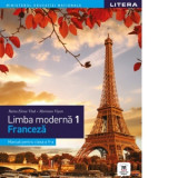 Limba moderna 1. Franceza. Manual pentru clasa a V-a