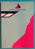 Swiss films 1989( cinematografia elvetiana )( catalog trilingv engleza franceza germana )