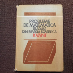 Probleme de matematica traduse din revista de matematica Kvant RF22/4