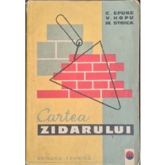 Cartea zidarului &ndash; C. Epure, V. Hopu, M. Stoica