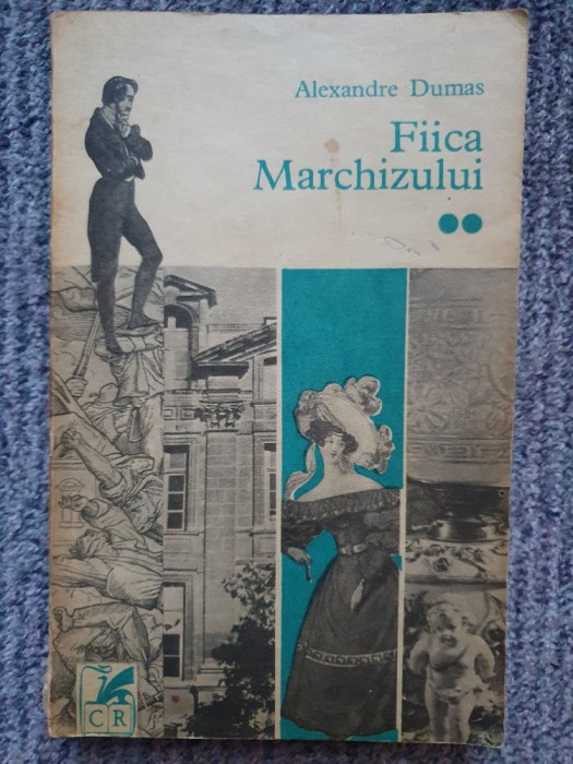 Fiica marchizului vol.2 de Alexandre Dumas, 1976, 364 pag, stare buna