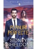 Planuri perfecte/Sidney Sheldon