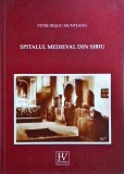 Cumpara ieftin Petre Besliu Munteanu - Spitalul medieval din Sibiu