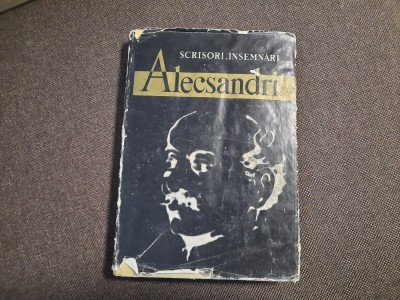 VASILE ALECSANDRI - Scrisori. Insemnari (editie Marta Anineanu),P4 foto