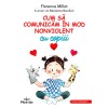 Cum sa comunicam in mod nonviolent cu copiii, Prestige